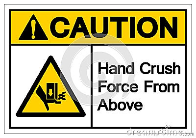 Caution Hand Crush Force From Above Symbol Sign, Vector Illustration, Isolate On White Background Label .EPS10 Vector Illustration