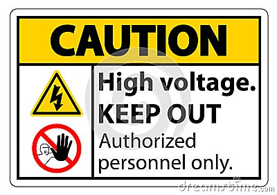 Caution High Voltage Keep Out Sign Isolate On White Background,Vector Illustration EPS.10 Vector Illustration