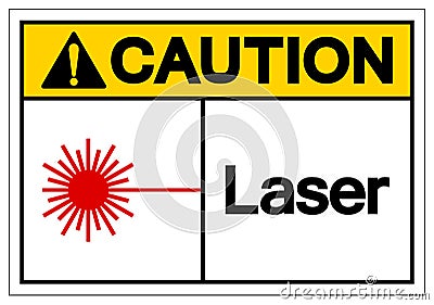 Caution Laser Symbol Sign ,Vector Illustration, Isolate On White Background Label. EPS10 Vector Illustration