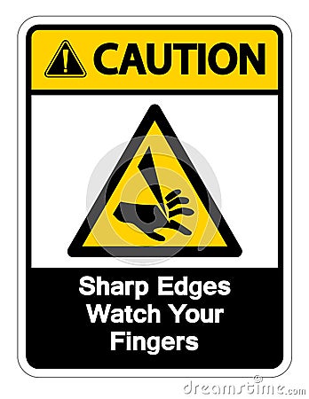Caution Sharp Edges Watch Your Fingers Symbol Sign Isolate On White Background,Vector Illustration Vector Illustration