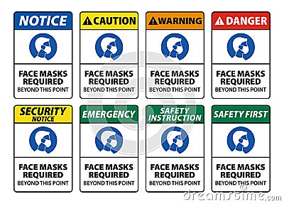 Caution, warning, danger, safety sign of face mask required beyond this point. Collection of different face mask or face covering Vector Illustration