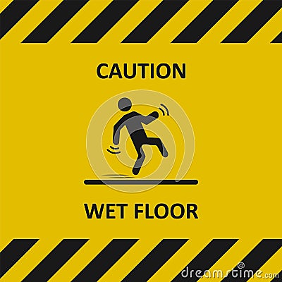 Caution, wet floor. Warning sign. Falling person silhouette. Industrial tape. Vector Vector Illustration