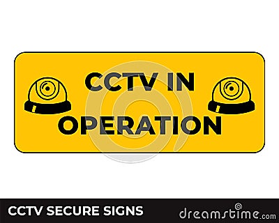 Cctv, Alarm, Monitored And 24 Hour Video Camera Surveillance Sign In Vector, Easy To Use And Print Design Templates. Vector Illustration