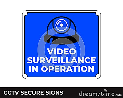 Cctv, Alarm, Monitored And 24 Hour Video Camera Surveillance Sign In Vector, Easy To Use And Print Design Templates Vector Illustration