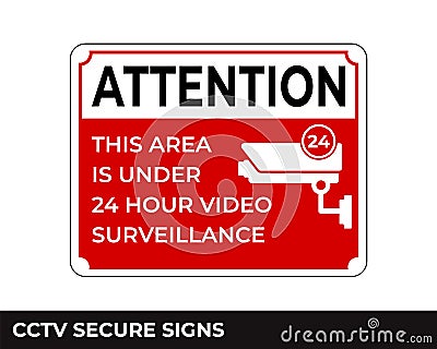 Cctv, Alarm, Monitored And 24 Hour Video Camera Surveillance Sign In Vector, Easy To Use And Print Design Templates Vector Illustration