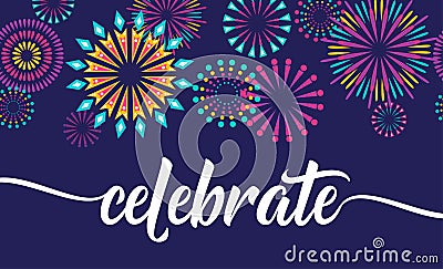 Celebrate vector background with fireworks border Vector Illustration