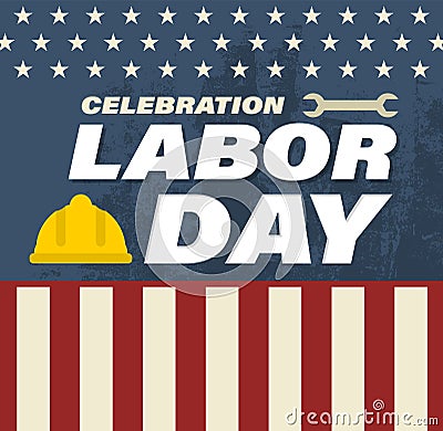 Celebration Labor Day. Vector Illustration