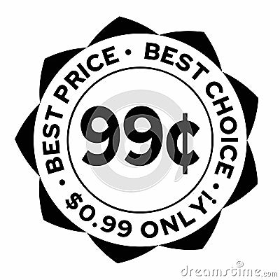 99 cents seal. Best choice. Best price Vector Illustration