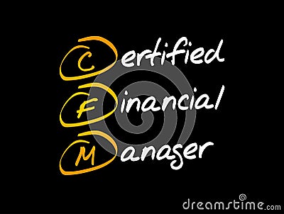 CFM - Certified Financial Manager acronym Stock Photo