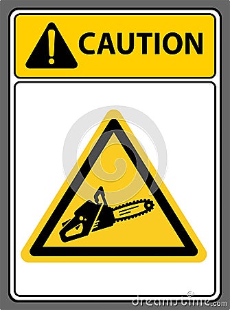 Chainsaws, warning signs for chainsaw storage areas.Sign caution Vector Illustration