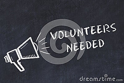 Chalk board sketch with loudspeaker and phrase volunteers needed Stock Photo