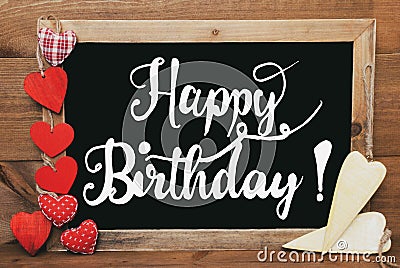 Chalkbord, Red And Yellow Hearts, Calligraphy Happy Birthday Stock Photo