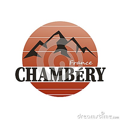 Chambery france Rhone-Alpes logo sign badge on white Vector Illustration