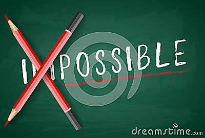 Changing the word impossible to possible with a pencil on board Cartoon Illustration