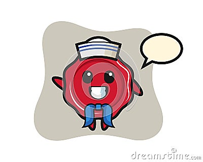 Character mascot of sealing wax as a sailor man Vector Illustration