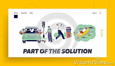 Characters Throw Garbage, Pollution Landing Page Template. Driver Throwing Trash Out of Car Window, Police Notice Vector Illustration