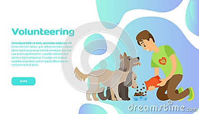 Charity donation, volunteering online website tamplate. Man giving food to homeless animals, dogs Vector Illustration