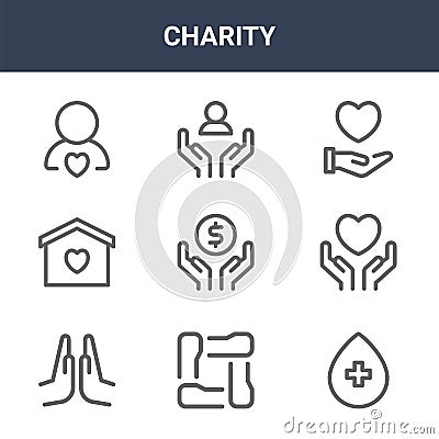 9 charity icons pack. trendy charity icons on white background. thin outline line icons such as blood donation, compassion, Vector Illustration