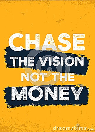 Chase the vision a4 text advice, inspirational background, motivational saying poster design, success typography Stock Photo