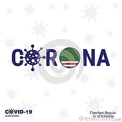 Chechen Republic of Lchkeria Coronavirus Typography. COVID-19 country banner Vector Illustration
