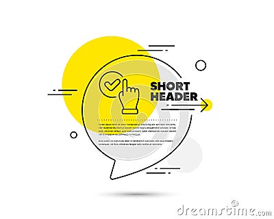 Checkbox line icon. Approve sign. Vector Vector Illustration