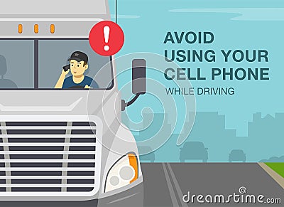 Checklist for truck drivers. Avoid using your cell phone while driving. Semi-trailer driver talking on the phone Vector Illustration