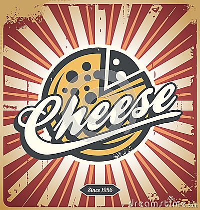 Cheese retro metal sign Vector Illustration