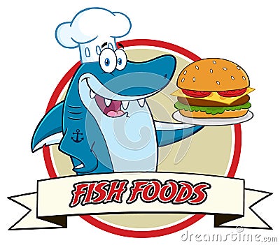 Chef Blue Shark Cartoon Mascot Character Holding A Big Burger Over A Ribbon Banner Vector Illustration