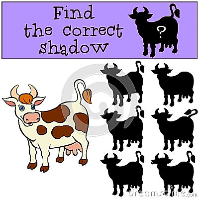 Children games: Find the correct shadow. Cute spotted cow. Vector Illustration
