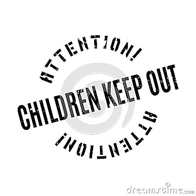 Children Keep Out rubber stamp Stock Photo