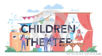 Children theater typographic header. Children creative subject Vector Illustration