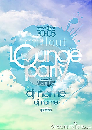 Chillout lounge party poster with sky backdrop. Vector Illustration