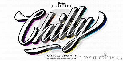 Chilly text style, minimalistic style editable text effect Vector Illustration