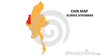 Chin State and regions map highlighted on Burma myanmar map Vector Illustration