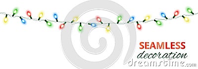 Chirstmas lights, seamless vector decoration. Colorful holiday garland. Vector Illustration