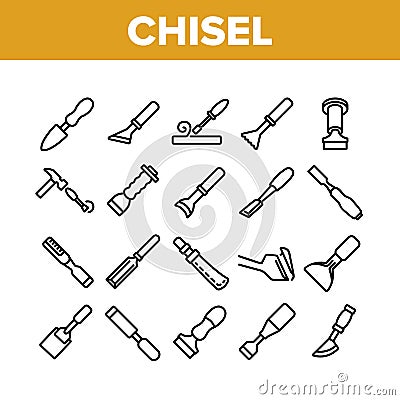 Chisel Carpentry Tool Collection Icons Set Vector Vector Illustration
