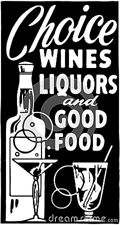 Choice Wines Liquors Vector Illustration