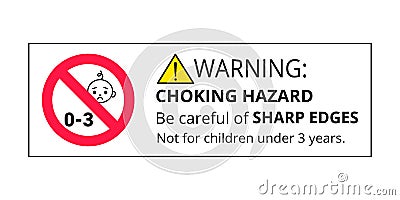 Choking warning hazard forbidden sign sticker not suitable for children under 3 years Vector Illustration