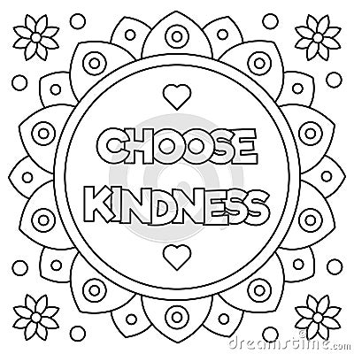 Choose kindness. Coloring page. Vector illustration. Vector Illustration