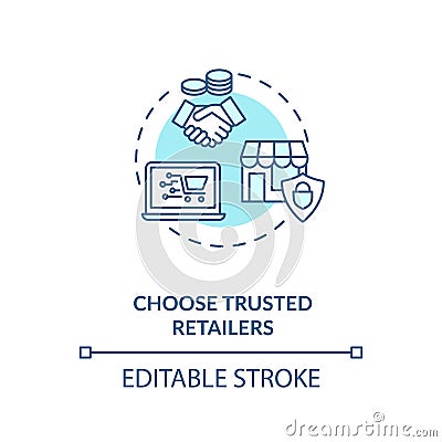 Choose trusted retailers concept icon Vector Illustration