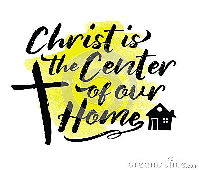 Christ is the Center of our Home Stock Photo