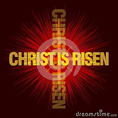 Christ is risen. Easter background. Vector Illustration