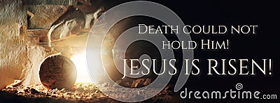 Christian Easter concept. Jesus Christ resurrection. Empty tomb of Jesus with light. Born to Die, Born to Rise. He is Stock Photo