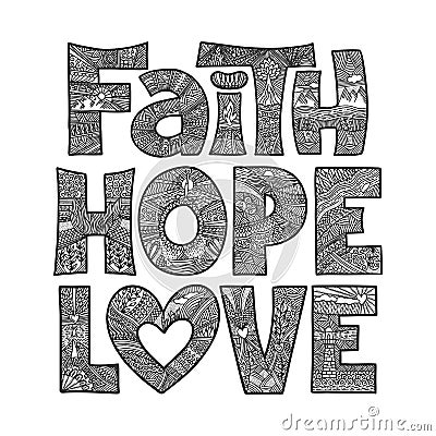 Christian illustration in a doodle style. Faith, Hope, and Love are gospel principles Vector Illustration