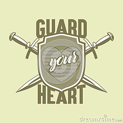 Christian typography, lettering and illustration. Guard your heart Vector Illustration