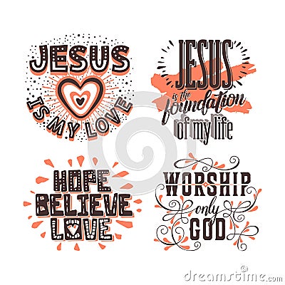 Christian typography and lettering. Illustrations of biblical phrases Vector Illustration