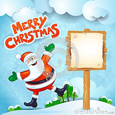 Christmas background with Santa, wooden sign and text Vector Illustration