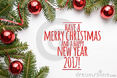 Christmas decorations with the greeting `Have a Merry Christmas and a Happy New Year 2017!` Stock Photo