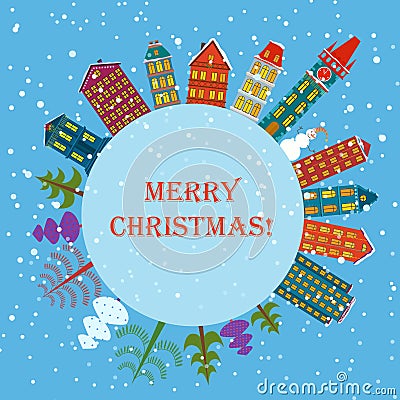 Christmas earth holiday background. Round Banner with trees, cartoon houses and snowman. Christmas planet city town card Vector Illustration