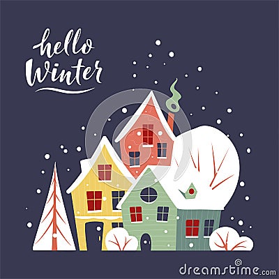 Christmas greeting card with small winter town covered with snow. Hello winter lettering sign. Vector illustration in trendy flat Vector Illustration